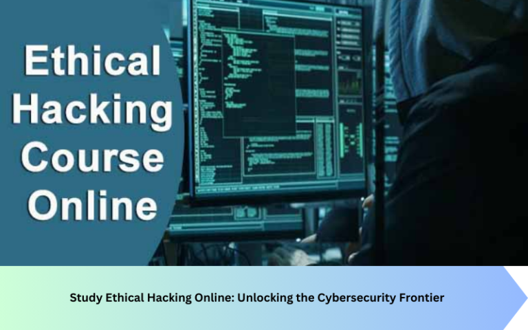 Study Ethical Hacking Online