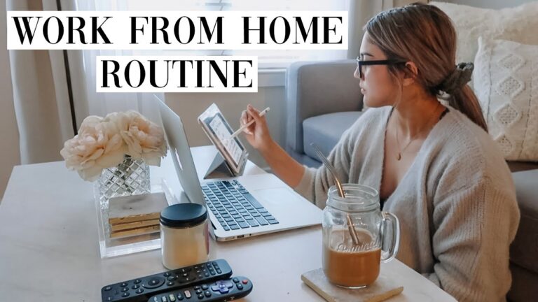 Work From Home Routine